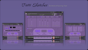 TUTTI SKETCHES - The Orchestral Scoring Tool